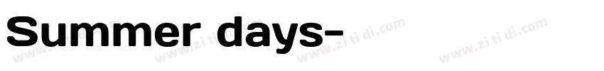 Summer days字体转换